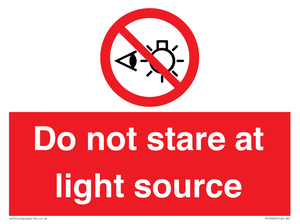 Do not stare at light source